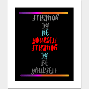 Be Yourself Posters and Art